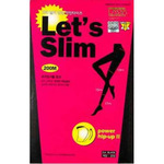   Let's slim 200 