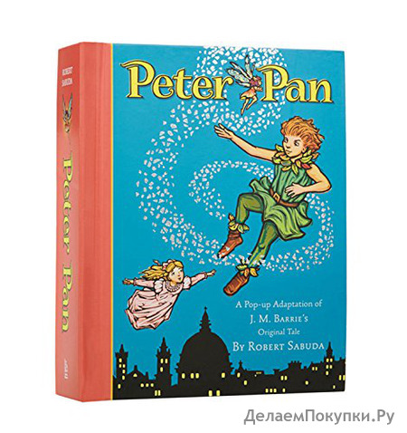 Peter Pan (A Classic Collectible Pop-Up) Hardcover