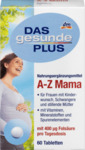 DAS gesunde PLUS A-Z Mama      ,  , 60 .