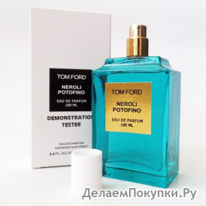 Tom Ford Neroli Portofino TESTER