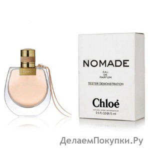 Chloe Nomade TESTER