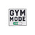   "Gym Mode"