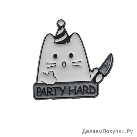   "Party hard"