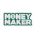   "Money Maker"