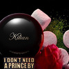 Kilian Princess